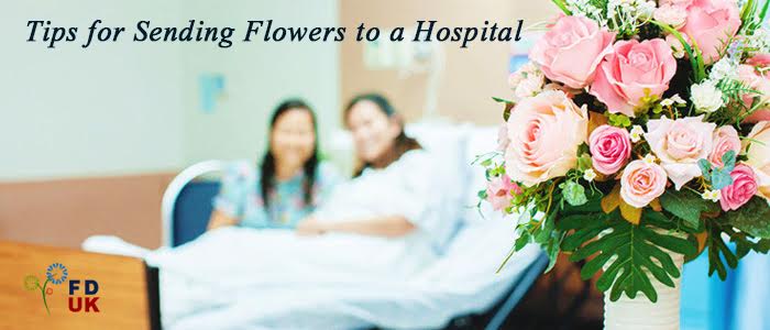 7 Important Tips For Sending Flowers To The Hospital